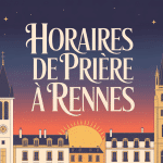 horaire priere rennes illustration ville