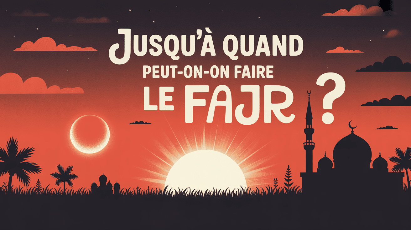 jusqu'à quel heure peut on prier fajr illustration aube mosquée