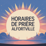illustration horaire de priere alfortville