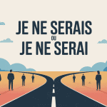 je ne serais ou serai concept différenciation illustration